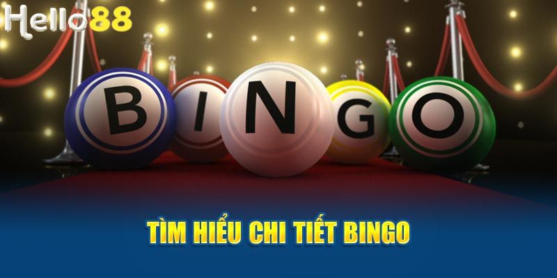 Thông tin giới thiệu Bingo là gì đến thành viên